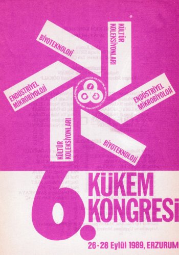 6. CONGRESS OF CULTURAL COLLECTIONS AND INDUSTRIAL MICROBIOLOGY (KÜKEM)
